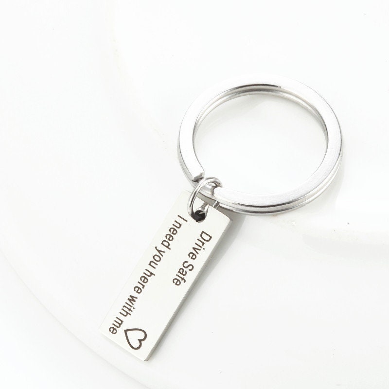Personalized Keychain, Engraved Stainless Steel Keyring, Quote Keychain, Customized Keychain, Drive Safe Keyring, Father's Day Gift