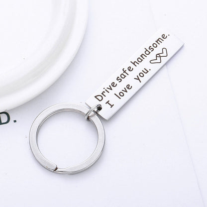 Personalized Keychain, Engraved Stainless Steel Keyring, Quote Keychain, Customized Keychain, Drive Safe Handsome Keyring, Father's Day Gift