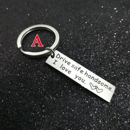 Personalized Keychain, Engraved Stainless Steel Keyring, Quote Keychain, Customized Keychain, Drive Safe Handsome Keyring, Father's Day Gift